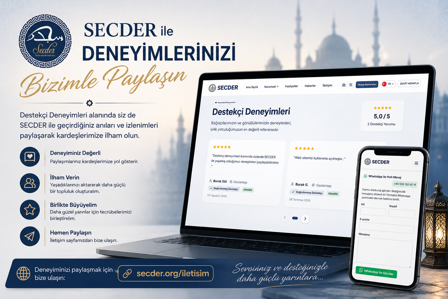 SECDER ile deneyimlerinizi bizimle paylaşın