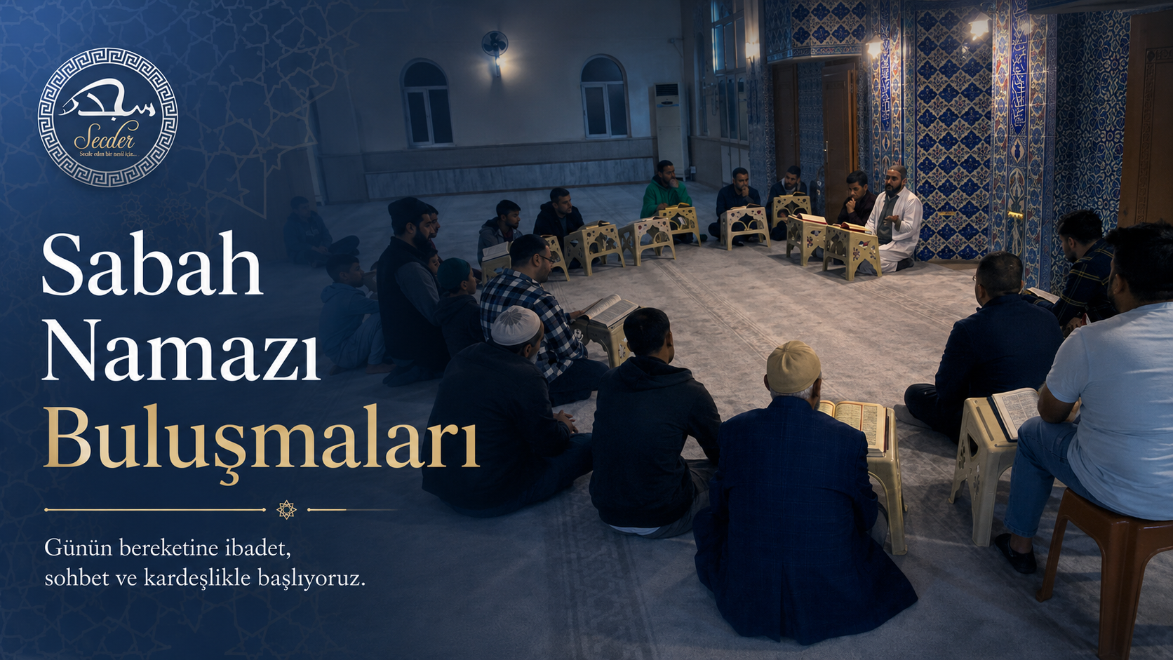 Sabah Namazı Buluşmaları